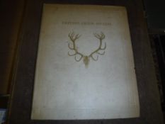 One volume “British Deer Heads”, edited by Harold Frank Wallace, published Country Life London,