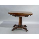 A William IIII rosewood veneered card table, the rectangular top with rounded front corners