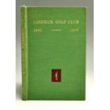 Gullick, Geoffrey M - “History of Cylindrical Golf Club 1891-1951” 1st ed 1951 in the original green