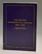 Jackson, Alan “The British Professional Golfers 1887-1930 – A Register” 1st ed 1994 ltd ed no 167/