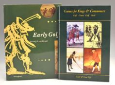 2x Golf Books on Early Golf in Holland and Europe one signed - Steven J H van Hengel “Early Golf”