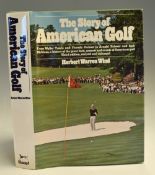 Wind, Herbert Warren (2) - “The Story of American Golf, It’s Champions and It’s Championships” 3rd