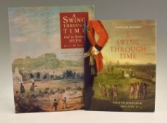 Geddes, Olive M (2) – “A Swing Through Time – Golf in Scotland 1457-1744” revised, redesigned and
