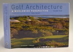 Daley, Paul - “Golf Architecture – A Worldwide Perspective - Volume Four” 1st ed 2008 Publ’d Full