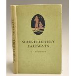 Leigh-Bennett, E P - "Some Friendly Fairways" publ’d by Southern Railway 1st ed. 1930 c/w