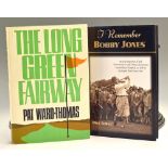 Golf Recollection Books (2) Mike Towle “I Remember Bobby Jones-Personal Memories of and