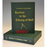 Grant, H R J and D M Wilson III - signed “Rarities in the Library of Golf – Selections from the 19th