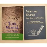 Georgiady, Peter Golf Books signed (2) - “Tom Morris Golf Clubs” 1st edition 2015 signed by the