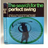 Cochran, Alistair and Stobbs, John -- “The Search for the Perfect Swing” 1st ed 1968 c/w dust jacket