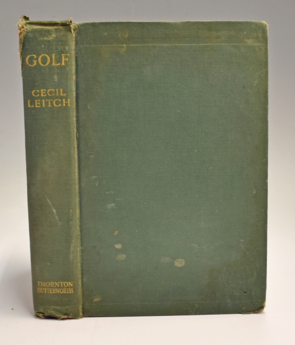 Leitch, Cecil autograph and book - “Golf” 1st ed 1922 - c/w Hale Golf Club Altrincham embossed paper