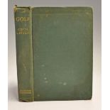 Leitch, Cecil autograph and book - “Golf” 1st ed 1922 - c/w Hale Golf Club Altrincham embossed paper