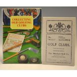 2x interesting “Collecting Golf Club” reference books one signed – Alick A Watt signed “Collecting