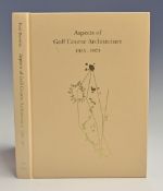 Hawtree, Martin signed – “Aspects of golf Course Architecture Pt. II - 1925-1971 – An Anthology