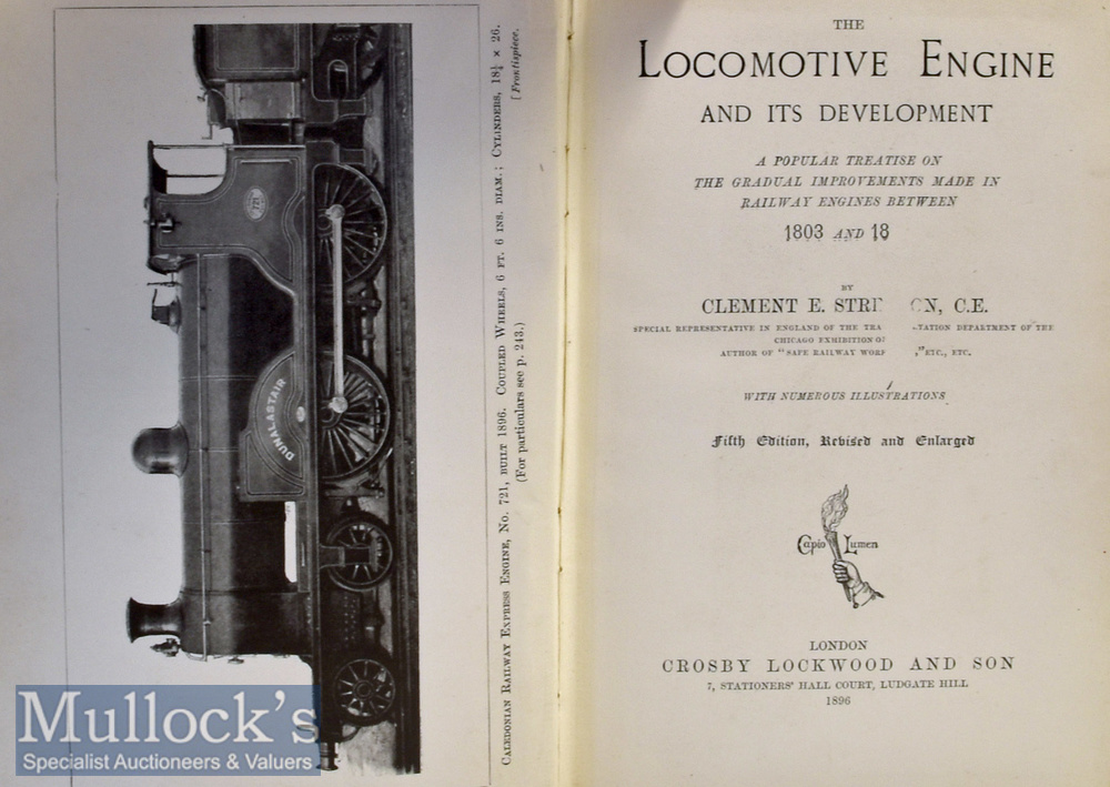 The Development Of The Locomotive by Clement T Stretton 1903 Book A fine 264 page book with 128 - Image 2 of 3