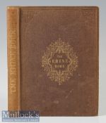 Germany - The Rhine It’s Scenery And Historical Legendary Associations by Fred Knight Hunt 1845 Book