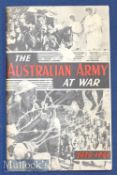 The Australian Army At War 1944 Publication A 72 page publication with 16 full page photographs