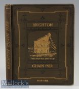 ‘The Brighton Chain Pier’ in Memoriam. It’s History from 1823 to 1896 by John George Bishop