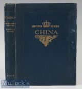 China by (Illustrated) Mortimer Menpes. Text by Sir Henry Arthur Blake 1909 Book A larger 139 page