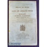 WWI United Kingdom Government Document – Treaty of Peace Hungary 4 June 1920 with large folding map,