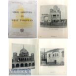 India & Punjab - Photographic book on Sikh shrines in West Pakistan Sikh Shrines in West Pakistan,