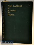 Early 20th c Fish Farming Book – Practical (Shrubsole) - “Fish Farming: for Pleasure and Profit”