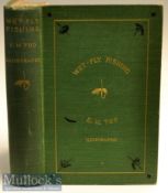 Fishing Book: Todd, E M - “Wet-Fly Fishing, Treated Methodically” 1st ed 1903 publ’d London in the
