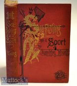 Sea Fishing Book - Young, Lambton J H - “Sea-Fishing as a Sport-being an account of the Various