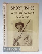 Fishing Book on Fish in Western Canada: White House, Francis, C - “Sport Fishes of Western Canada