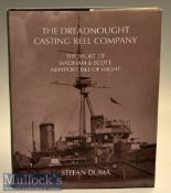 Fishing Book - Duma, Stefan - signed “The Dreadnought Casting Reel Company - The Story of Wadham and
