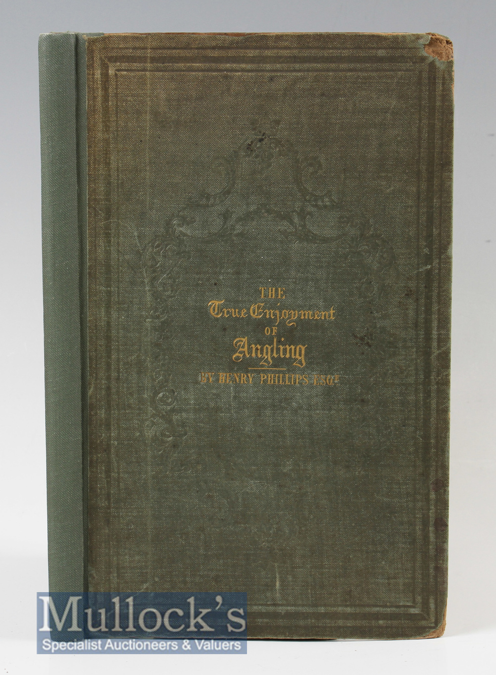 Early mid 19th c Angling Book: Phillips, Henry - “The True Enjoyment of Angling” 1st ed 1843,