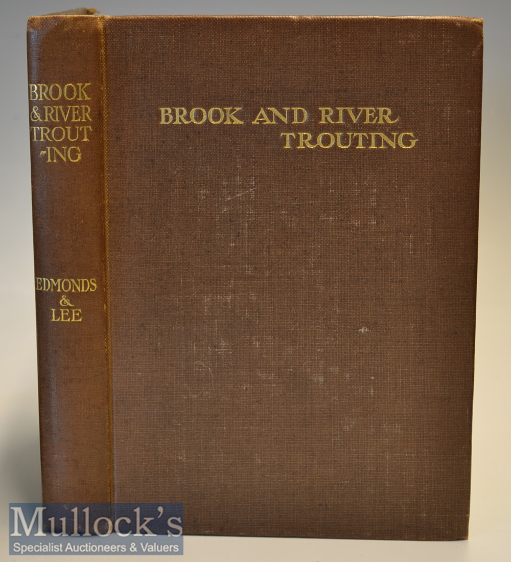 Early 20th c Fishing Book on Trout Related Matters: Edmonds, Hartfield H and Norman N Lee - “Brook