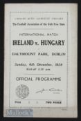 1936 F.A.I.F.S. Ireland v Hungary at Dalymount Park international match programme 6 December 1936.