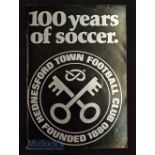 100 Years of Soccer Hednesford Town Football Club 1880 softback book