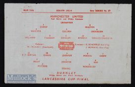1945/46 Lancashire Cup Final Manchester Utd v Burnley 11 May 1946 at Maine Road, single sheet Fair.
