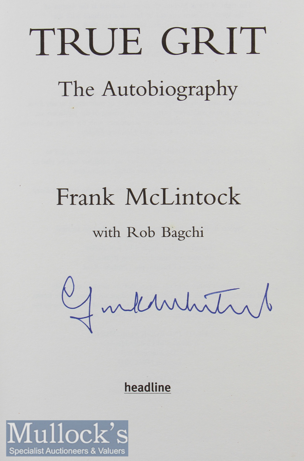 7x Signed Various Football Books to include Frank McLintock, Terry Butcher, Stuart Pearce, Bobby - Image 8 of 8