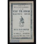 War time 1940 FA Cup final souvenir issue (publisher not known) West Ham Utd v Blackburn Rovers at