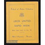 Festival of Britain match programme Leeds Utd v Rapid Vienna 9 May 1951. Fair-good.