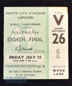 1966 World Cup match ticket at the White City Uruguay v France July 15. Good.