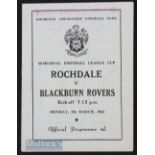 1961/62 Football League Cup semi-final Rochdale v Blackburn Rovers programme. Good.