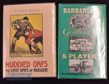 Barbarians, Gentlemen & Players Book 1979 together with Muddied Oafs The Last Days of Rugger book