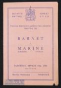 1946 FA Amateur Cup semi-final Barnet v Marine at Dulwich 30 March 1946, 4 pages. Slight crease,