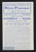 1946 War south league cup FINAL at Chelsea, Bournemouth v Walsall, 4 pages. Score & half times in