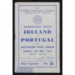 1947 Ireland v Portugal match programme 4 May 1947 at Dublin. Creases, age wear.