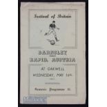 1951 Festival of Britain Barnsley v Rapid Vienna 16 May 1951 at Oakwell. Slight edge tears.