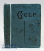 Everard, H S C – Golf in Theory and Practice 1898 Book bound in decorative blue cloth boards,