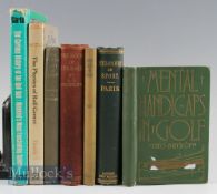 Various Golf Books titles include Mental Handicaps in Golf by T Hyslop 1927, The Mental Side of Golf