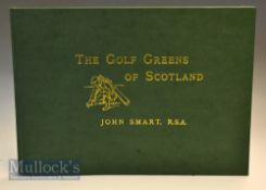 Smart, John – ‘The Golf Greens of Scotland – A round of the Links, views of the Golf Greens of