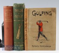 Taylor, J H – Taylor on Golf Impressions, Comments and Hints Book 3rd ed 1903 together with