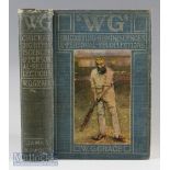 Cricket Reminiscences and Personal Recollections by W G Grace 1899 - extensive 524 page book with