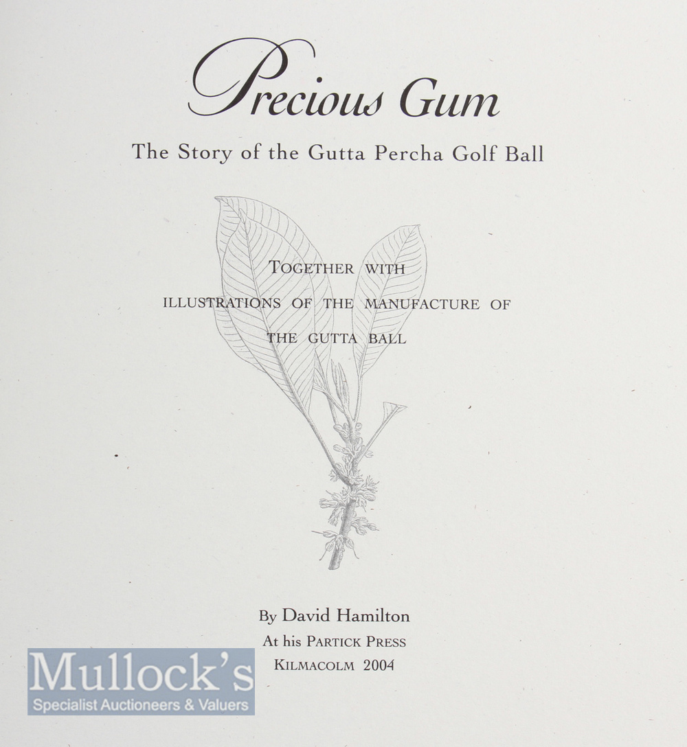 Hamilton, David (signed) – limited edition Box Set Precious Gum The Story of The Gutta Percha Ball - Image 2 of 2